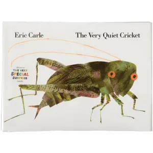 The Very Quiet Cricket Hardcover Book by Eric Carle | Preschool Self-Discovery Story
